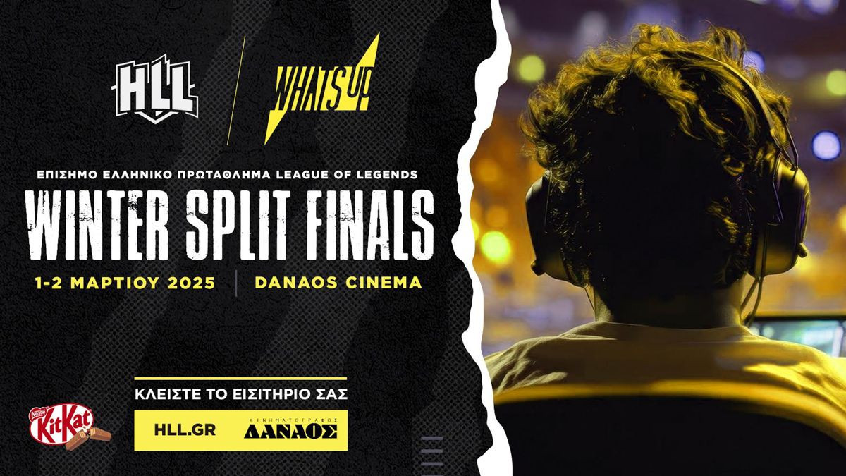 Hellenic Legends League Winter Split Finals στις 1 & 2 Μαρτίου Hellenic Legends League Winter Split Finals στις 1 & 2 Μαρτίου