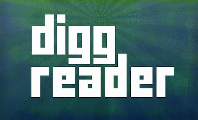 Digg Reader: Αυτός είναι ο επίσημος αντικαταστάτης του Google Reader από το Digg Digg Reader: Αυτός είναι ο επίσημος αντικαταστάτης του Google Reader από το Digg